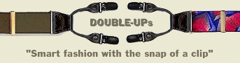 Click here to see an overview of all 6 styles of dual clip Double-Ups suspenders