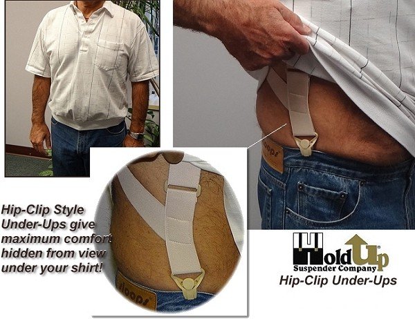 These Hip-Clip Trucker style soft "under your shirt" suspender are so comfortable you'll forget your wearing them.